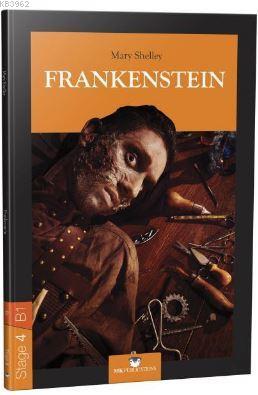 Stage 4 - B1: Frankenstein | Mary Shelley | MK Publications