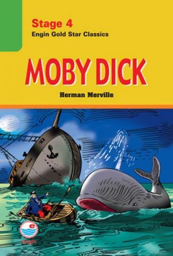 Stage 4 Moby Dick Engin Gold Star Classics | Herman Melville | Engin Y