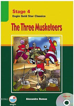 Stage 4 The Three Musketeers (Cd Hediyeli); Engin Gold Star Classics |