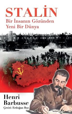 Stalin - Bir İnsanın Gözünden Yeni Bir Dünya | Henri Barbusse | Ceylan