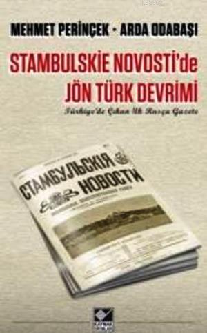 Stambulskie Novosti'de Jön Türk Devrimi | Mehmet Perinçek | Kaynak Yay