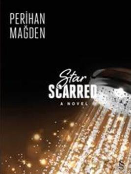 Star Scarred | Perihan Mağden | Everest Yayınları