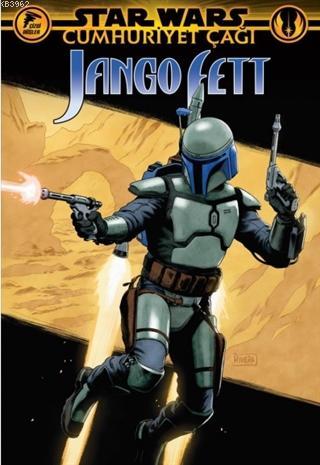 Star Wars: Cumhuriyet Çağı - Jango Fett | Jody Houser | Özer Sahaf - Ç