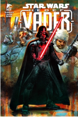 Star Wars: Hedef Vader | Robbie Thompson | Özer Sahaf - Çizgi Düşler