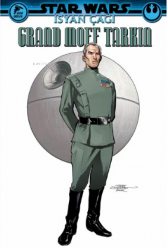 Star Wars: İsyan Çağı, Grand Moff Tarkin | Greg Pak | Özer Sahaf - Çiz