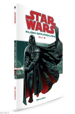 Star Wars Klon Savaşları 9 - Oyunun Sonu | John Ostrander | JBC Yayınc