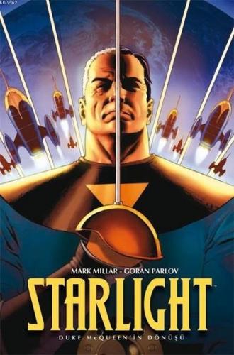 Starlight - Duke McQueen'in Dönüşü | Mark Millar | Lal Kitap