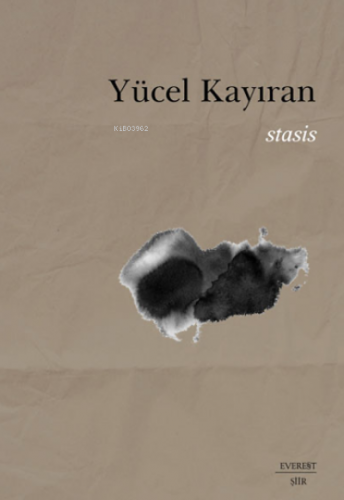 Stasis | Yücel Kayıran | Everest Yayınları