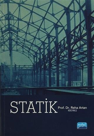 Statik | Reha Artan | Nobel Akademik Yayıncılık