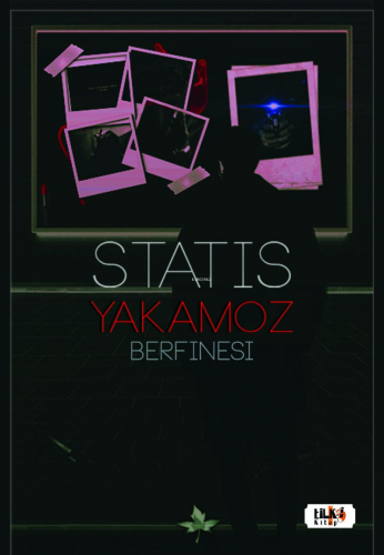 Statis: Yakamoz | Berfinesi | Tilki Kitap