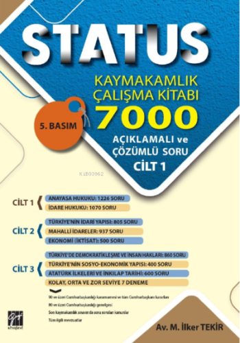 Status Kaymakamlık Çalışma Kitabı 6100 Açıklamalı Çözümlü Soru (3 Cilt