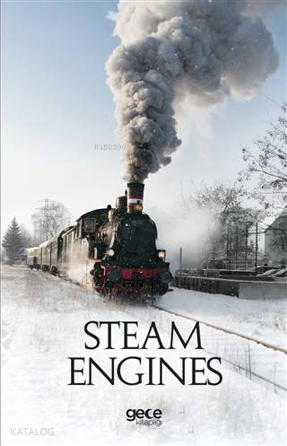 Steam Engines | Anonymous | Gece Kitaplığı Yayınları