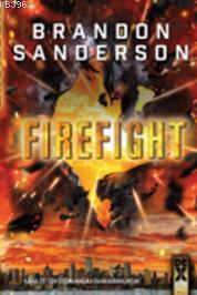 Steelheart 2 - Firefight | Brandon Sanderson | Dex Kitap