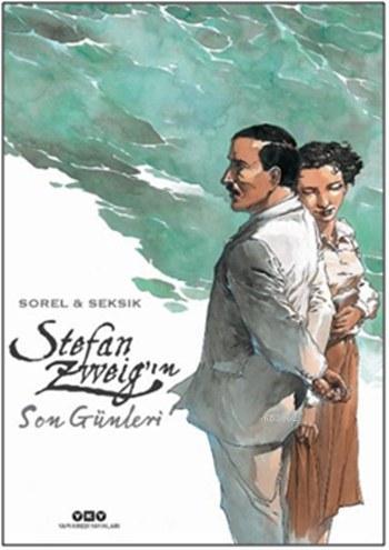 Stefan Zweig'ın Son Günleri | Laurent Seksik | Yapı Kredi Yayınları ( 