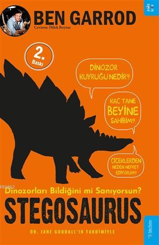 Stegosaurus; Dinozorları Bildiğini mi Sanıyorsun? | Ben Garrod | Sola 