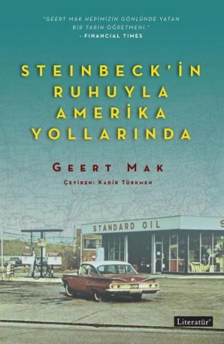 Steinbeck'in Ruhuyla Amerika Yollarında | Geert Mak | Literatür Yayınc