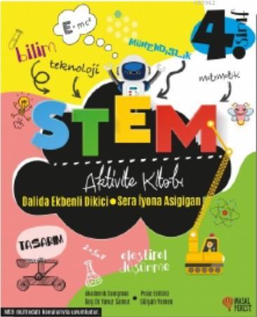 Stem Aktivite Kitabı 4.Sınıf | Dalida Ekbenli Dikici | Masalperest