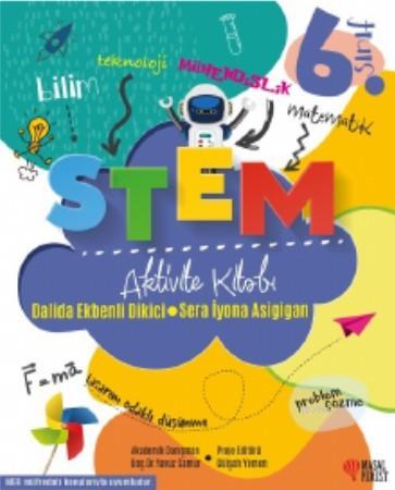 Stem Aktivite Kitabı 6. Sınıf | Dalida Ekbenli Dikici | Masalperest