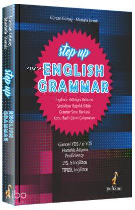 Step Up English Grammar | Gürcan Günay | Pelikan Yayınevi