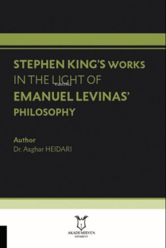 Stephen King’s Works In The Light Of Emanuel Levinas’ Philosophy | Asg