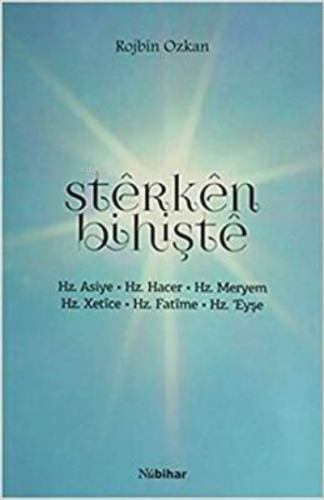 Sterken Bihişte | Rojbin Özkan | Nubihar Yayınları