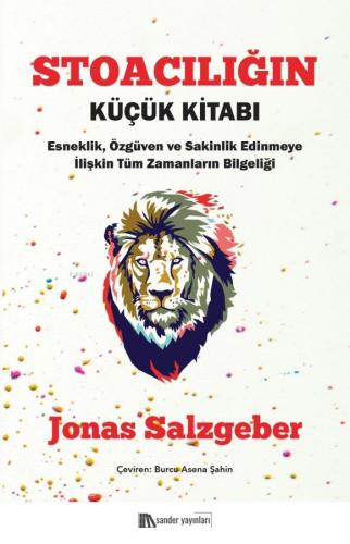 Stoacılığın Küçük Kitabı | Jonas Salzgeber | Sander Yayınları