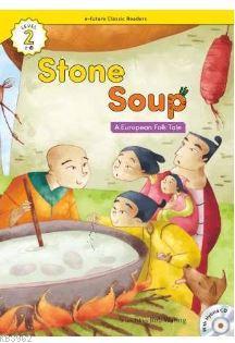 Stone Soup +Hybrid CD (eCR Level 2) | A European Folk Tale | e-future 