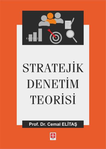 Stratejik Denetim Teorisi | Cemal Elitaş | Ekin Kitabevi Yayınları