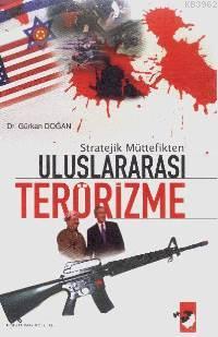 Stratejik Müttefikten Uluslar Arası Terörizme | Gürkan Doğan | IQ Kült