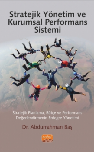 Stratejik Yönetim ve Kurumsal Performans Sistemi | Abdurrahman Baş | N