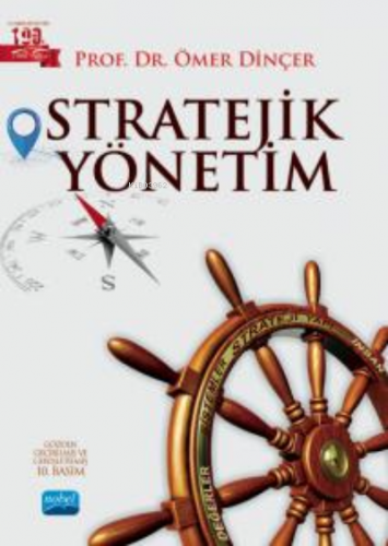 Stratejik Yönetim | Ömer Dinçer | Nobel Akademik Yayıncılık