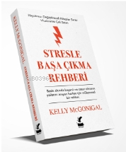 Stresle Başa Çıkma Rehberi – Hayatınızı Değiştirecek Kitaplar Serisi |