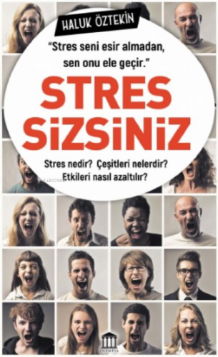 Stressizsiniz | Haluk Öztekin | Olympia Yayınları