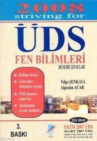 Striving For ÜDS; Fen Bilimleri Deneme Sınavları | Alpaslan Acar | Art