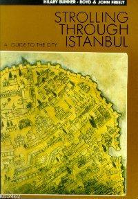 Strolling Throught Istanbul | John Freely | Redhouse Kidz / Sev Matbaa