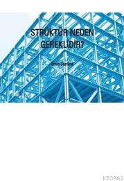 Strüktür Neden Gereklidir? | Cemre Demirel | Janus Yayınları