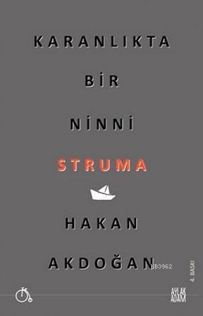 Struma - Karanlıkta Bir Ninni | Hakan Akdoğan | Aylak Adam