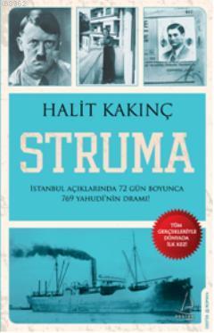 Struma | Halit Kakınç | Destek Yayınları