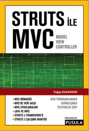 Struts ile MVC | Tuğçe Kalkavan | Pusula Yayıncılık