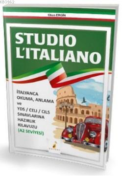 Studio L'italiano A2 Seviyesi | Okan Ergin | Pelikan Yayınevi