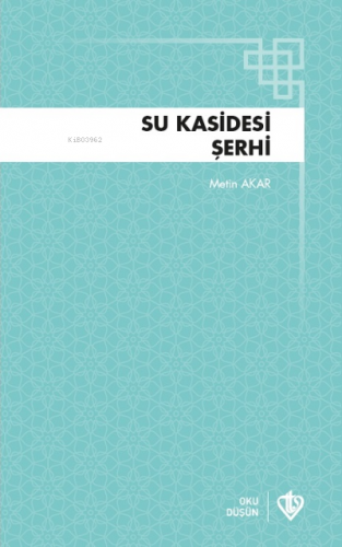 Su Kasidesi Şerhi | Metin Akar | Türkiye Diyanet Vakfı Yayınları