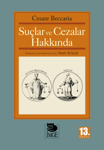 Suçlar ve Cezalar Hakkında | Cesare Beccaria | İmge Kitabevi Yayınları