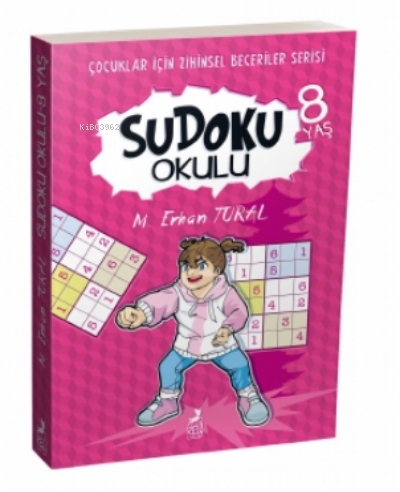 Sudoku Okulu 8 | Mustafa Erhan Tural | Ren Çocuk