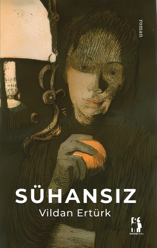 Sühansız | Vildan Ertürk | Metinlerarası Kitap