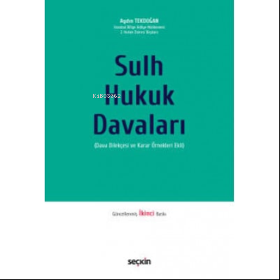 Sulh Hukuk Davaları | Aydın Tekdoğan | Seçkin Yayıncılık