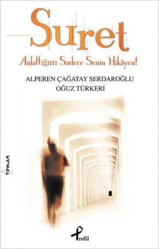 Suret; Anlattığım Sadece Senin Hikayen | Alperen Çağatay Serdaroğlu | 