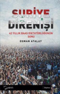 Suriye Direnişi | Osman Atalay | Yarın Yayınları