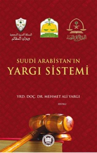 Suudi Arabistan'ın Yargı Sistemi | Mehmet Ali Yargı | M. Ü. İlahiyat F