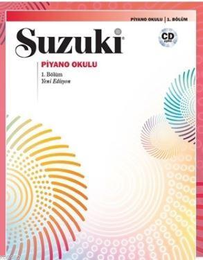 Suzuki Piyano Okulu 1. Bölüm | Shinichi Suzuki | Portemem Yayıncılık