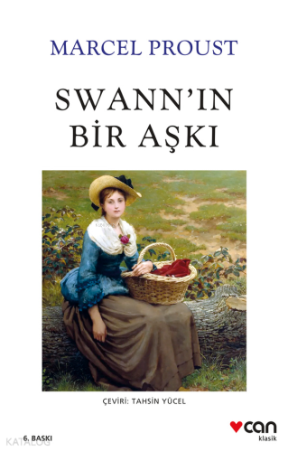 Swann'ın Bir Aşkı | Marcel Proust | Can Yayınları